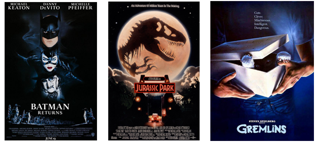 Batman Returns, Jurasic Park, Gremlins